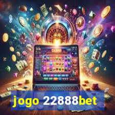 jogo 22888bet